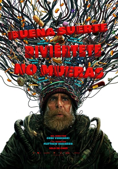 BUENA SUERTE, DIVIÉRTETE, NO MUERAS