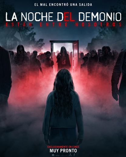 LA NOCHE DEL DEMONIO: ESTÁN ENTRE NOSOTROS